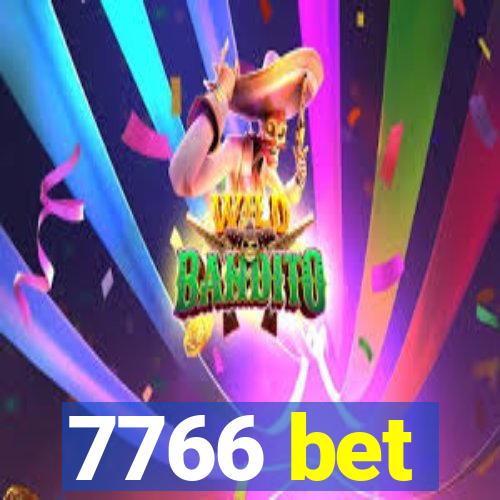 7766 bet